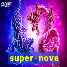 super nova itabirito itabirito portal supernova.com.br